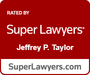 Rated By Super Lawyers | Jeffrey P. Taylor | SuperLawyers.com